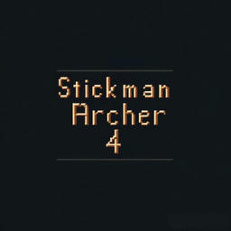 Stickman Archer 4